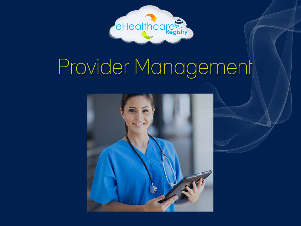 Provider Management - eHealthcare Framework